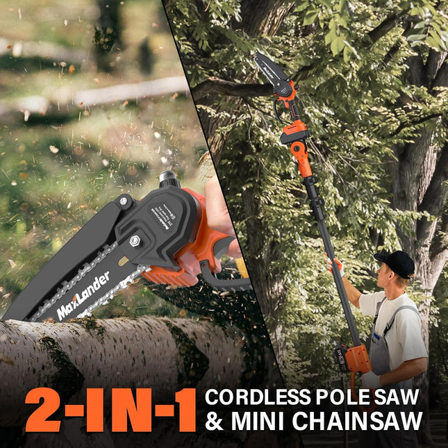 MAXLANDER 2-IN-1 Cordless Pole Saw & Mini Chainsaw